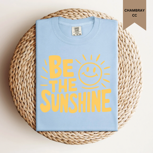 Be the Sunshine Tee.