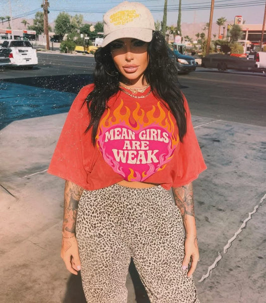 Mean Girls Are Weak -  Multiple Styles